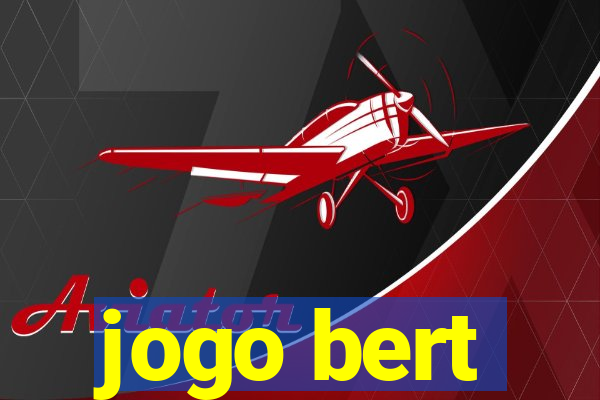 jogo bert